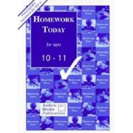 Homework Today for Ages 10-11 by Brodie, Andrew Book