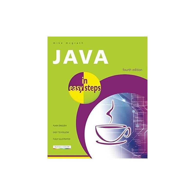 Java In Easy Steps 4th Edition by McGrath, Mike Book