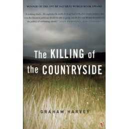 The Killing Of The Countryside by Harvey, Graham Paperback Book  Fast