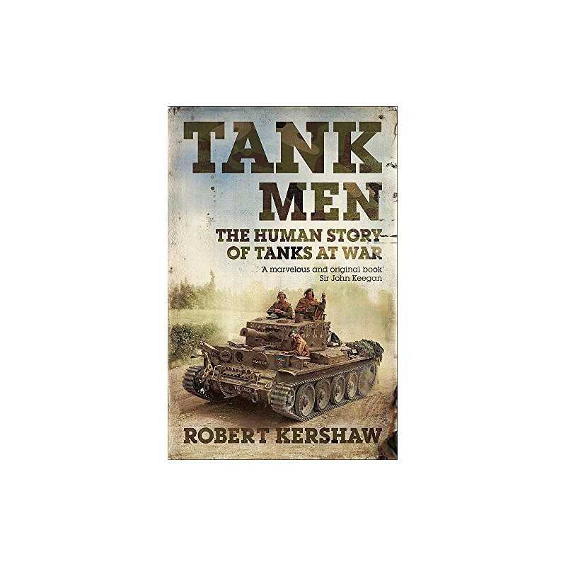 Tank Men by Kershaw, Robert Paperback Book