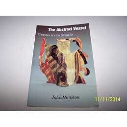 The Abstract Vessel by Houston, John Paperback Book
