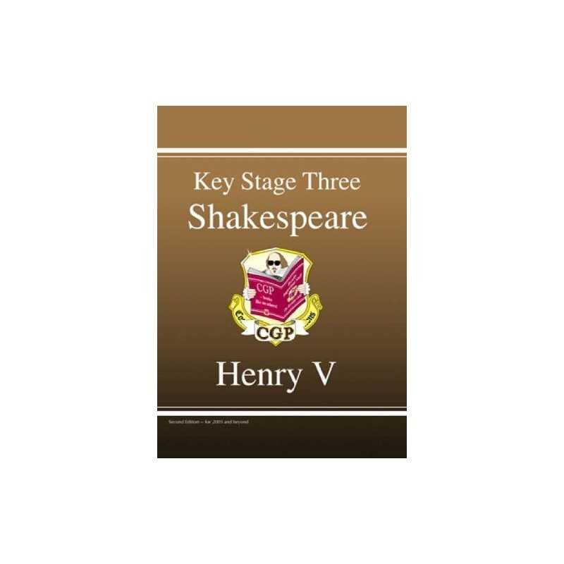 KS3 English Shakespeare Text Guide - Henry V: Henry V ... by CGP Books Paperback