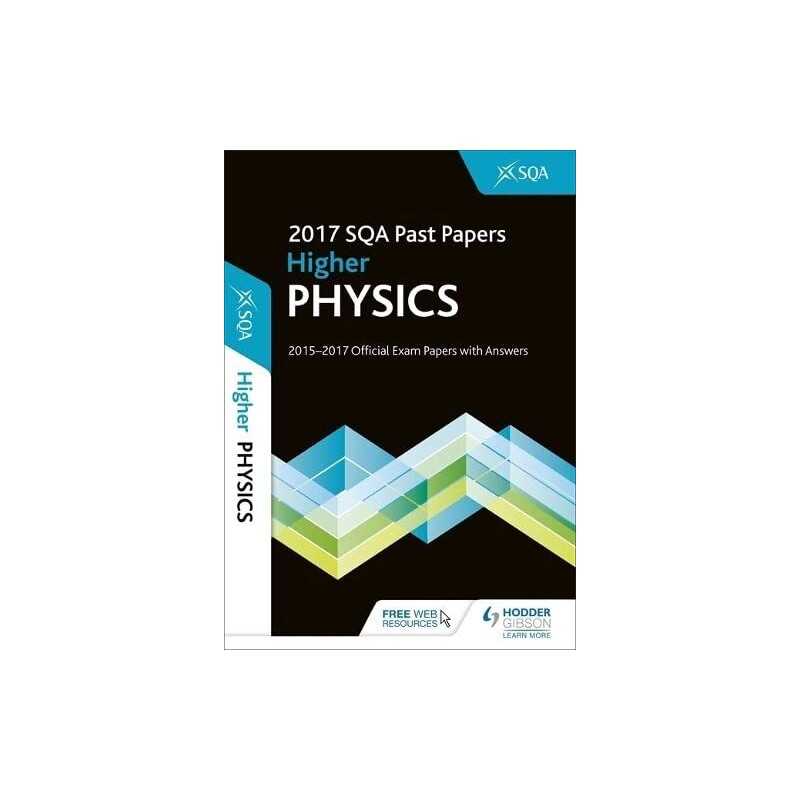 Higher Physics 2017-18 SQA Past Papers with Ans..., SQA