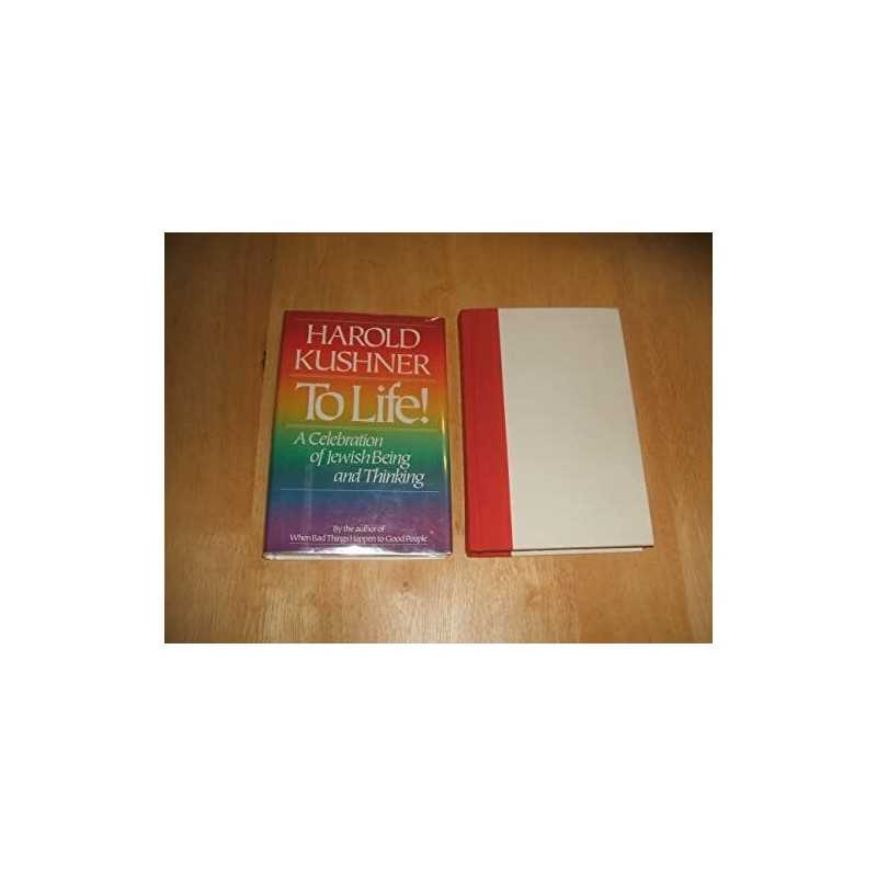 To Life! by S. Kushner, Harold Book
