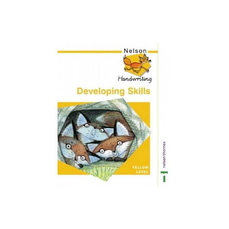 Nelson Handwriting Developing Skills Yellow Level by Warwick, Anita Paperback