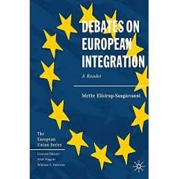 Debates on European Integration: A Reader: ... by Eilstrup-Sangiovanni Paperback