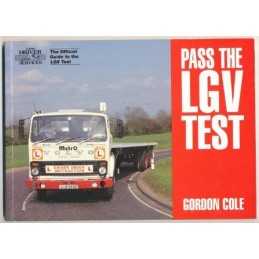 Pass the LGV Test by Cole, Gordon Paperback Book