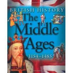 The Middle Ages 1154-1485 (British History) by Kingfisher Paperback Book The