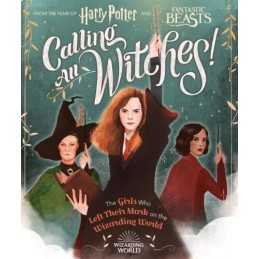 Calling All Witches! The Girls Who Left Their Mark on the Wiza... by Scholastic,