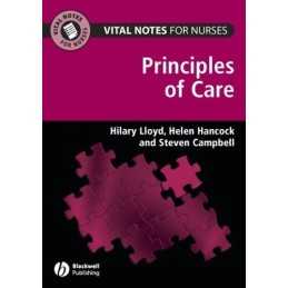 Principles of Care (Vital Notes for Nurses) by Steven Campbell Paperback Book