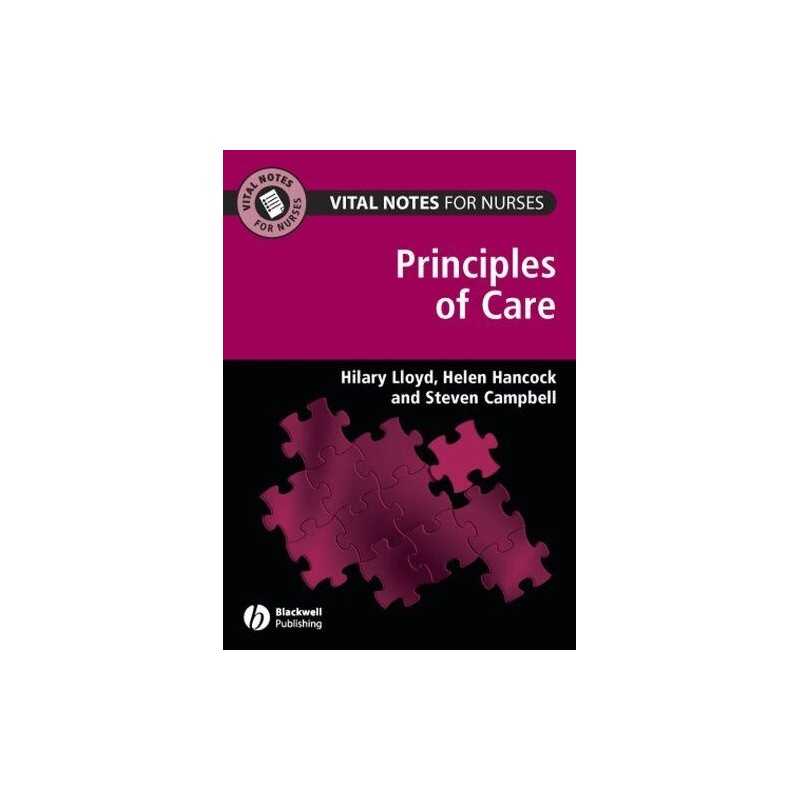 Principles of Care (Vital Notes for Nurses) by Steven Campbell Paperback Book