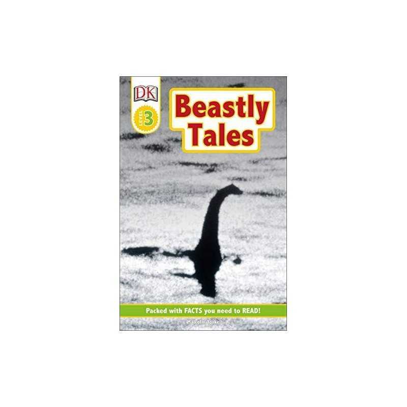 DK Readers L3: Beastly Tales: Yeti, Bigfoot, and the Loch Ness ... by Davis, Lee