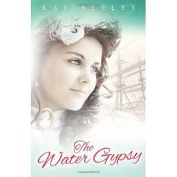 The Water Gypsy by Seeley, Kay Book