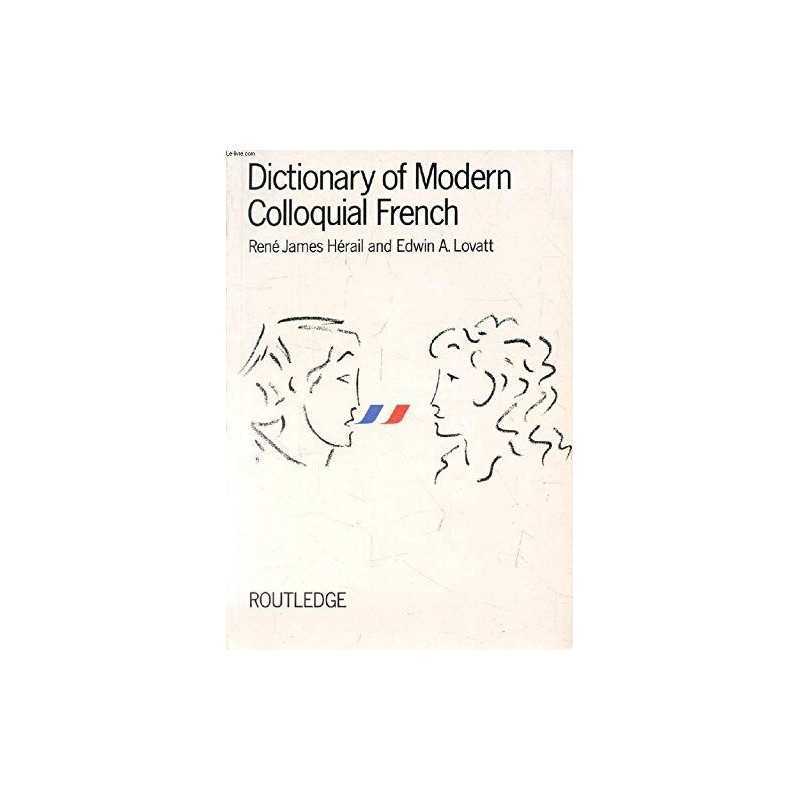 Dictionary of Modern Colloquial French
