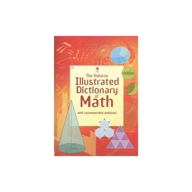 The Usborne Illustrated Dictionary of Math (Illustrated Dictio... by Large, Tori