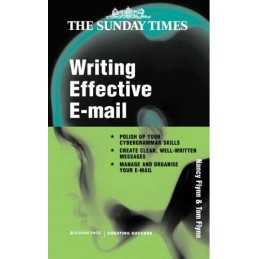 Writing Effective E-Mail (Creating Success) by Flynn, Tom Paperback Book The
