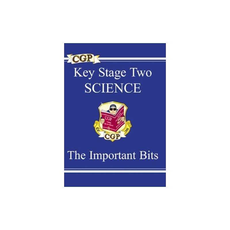 KS2 Science Important Bits: The Important Bits: Pt.1 (... by CGP Books Paperback