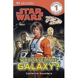 Star Wars Who Saved the Galaxy? (DK Readers Leve..., DK