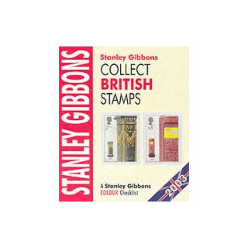 Collect British Stamps 2003 (Stamp Catalogue) by Gibbons, Stanley Paperback The