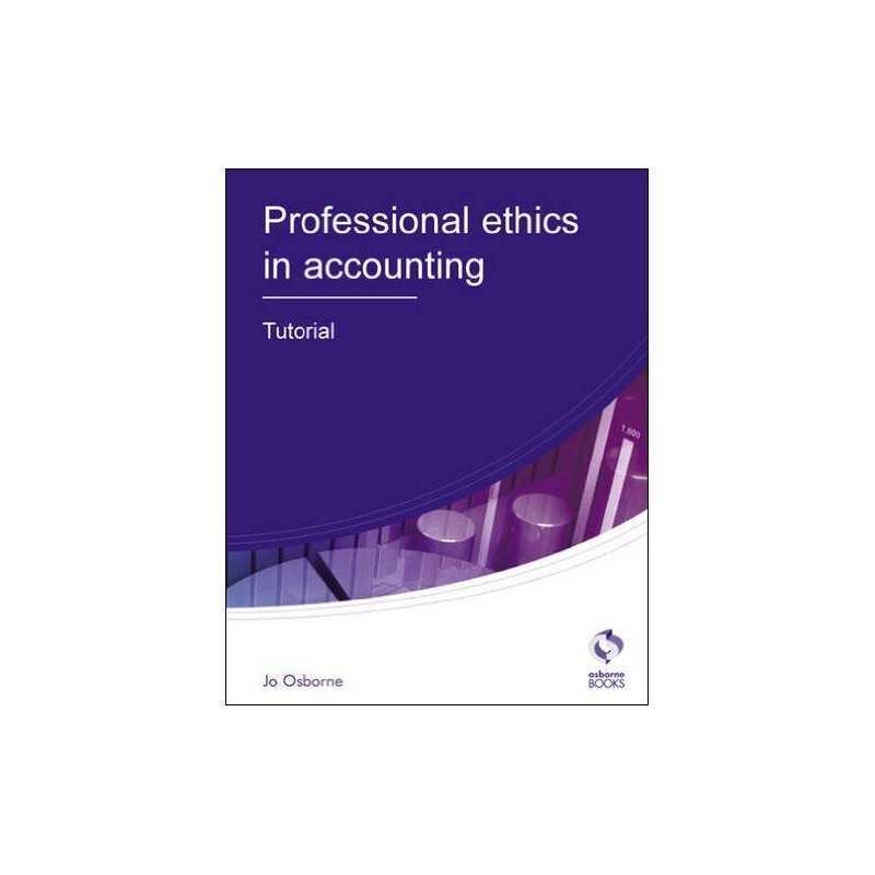 Professional Ethics Tutorial (AAT Accounting - Level... by Osborne, Jo Paperback
