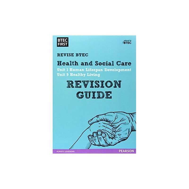 BTEC First in Health and Social Care Revision Guide (BTEC First Health & Social