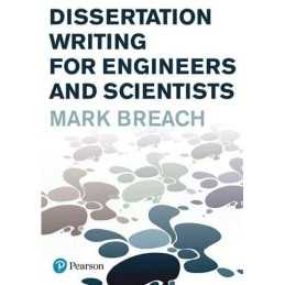 Dissertation Writing for Engineers and Scientists by Breach, Mark Paperback The