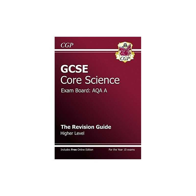 GCSE Core Science AQA A Revision Guide - Higher Level ... by CGP Books Paperback