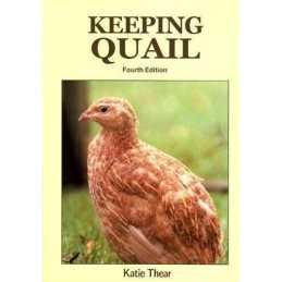 Keeping Quail: A Guide to Domestic and Commercial M... by Thear, Katie Paperback
