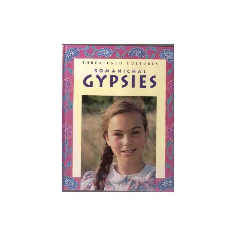 Gypsies: Romanichals (Threatened Cultures) by Acton, Thomas Hardback Book The