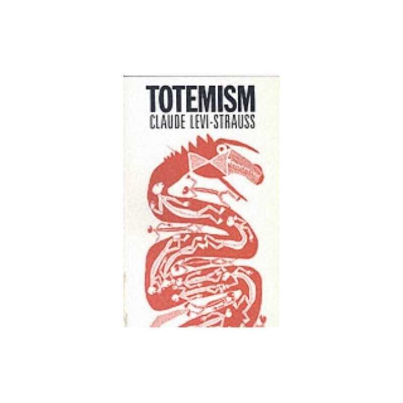 Totemism by Levi-Strauss, C. Paperback Book