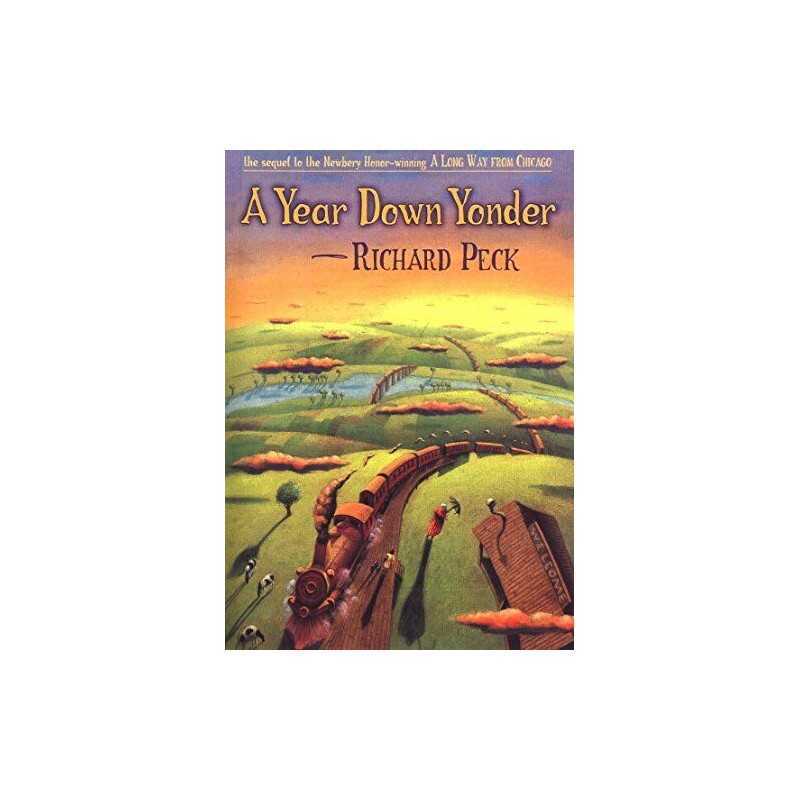 A Year Down Yonder (Newbery Medal Book), Peck, Richard