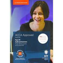 ACCA F8 Audit and Assurance (International): Study Text by BPP Learning Media