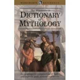 The Wordsworth Dictionary of Mythology (Wordswort... by Comte, Fernand Paperback