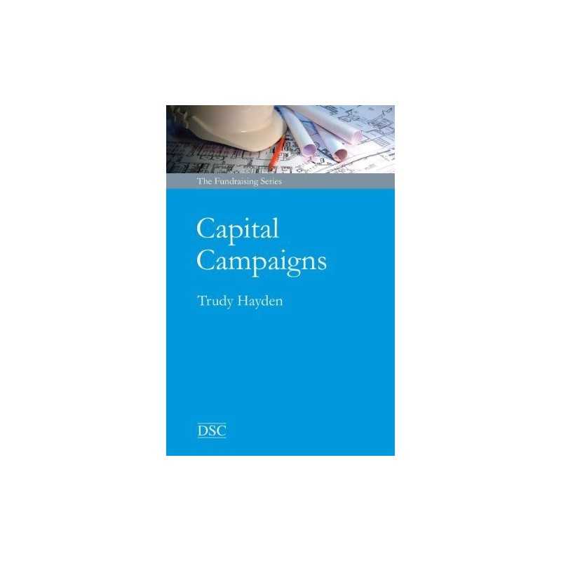 Capital Campaigns (Fundraising Series) by Hayden, Trudy Paperback Book