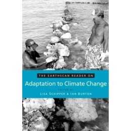 The Earthscan Reader on Adaptation to Climate Change...