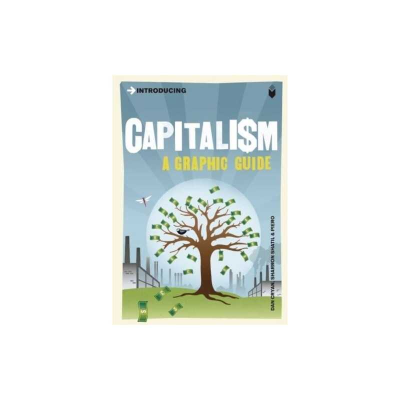 Introducing Capitalism: A Graphic Guide by Shatil, Sharron Paperback Book The