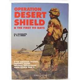 Operation Desert Shield: The First 90 Days (Eur... by Micheletti, Eric Paperback