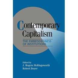Contemporary Capitalism: The Embedd..., Hollingsworth/B
