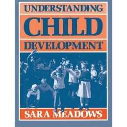 Understanding Child Development by Meadows, Sara Paperback Book  Fast