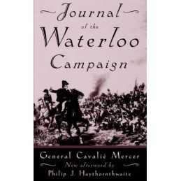 Journal Of The Waterloo Campaign by Mercer, General Cavalie Paperback Book The