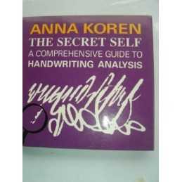 Secret Self: Self-help Guide to Graphology, Koren, Anna