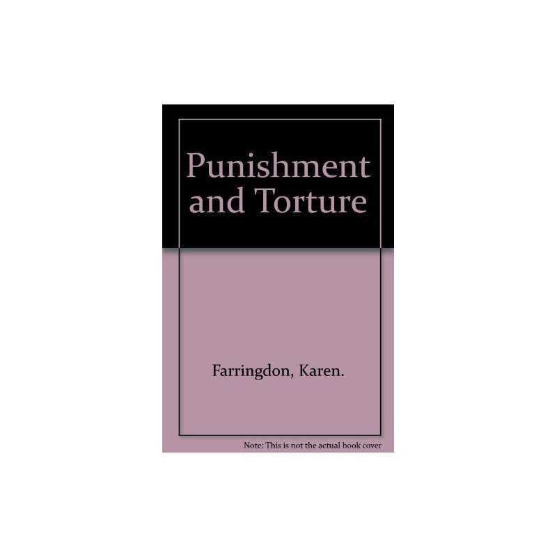 Punishment and Torture by Farringdon, Karen. Hardback Book