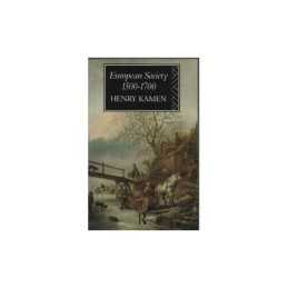 European Society, 1500-1700 by Kamen, Henry Paperback Book