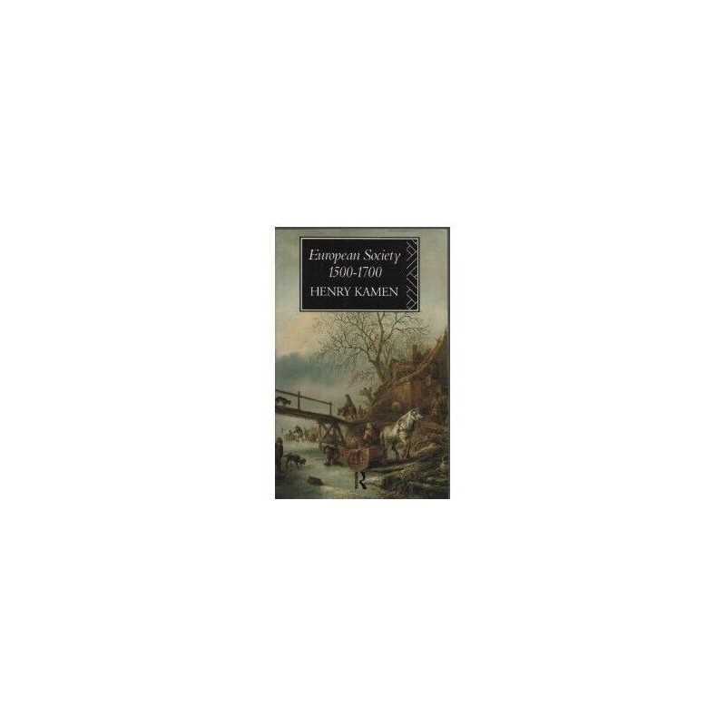 European Society, 1500-1700 by Kamen, Henry Paperback Book