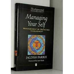 Managing Your Self: Management by Detached I..., PARIKH
