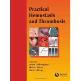 Practical Hemostasis and Thrombosis
