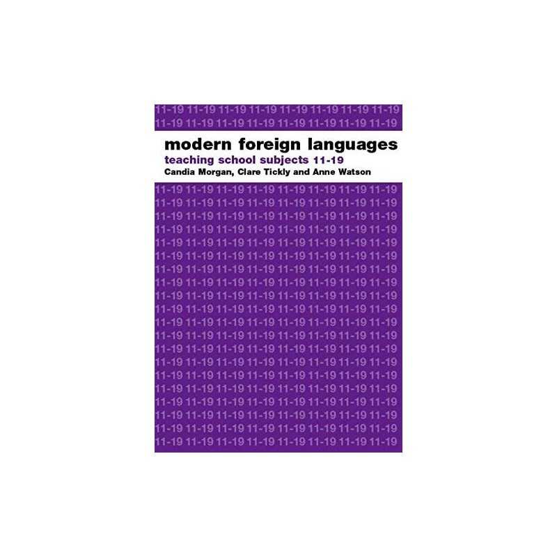 Modern Foreign Languages: Teaching School Subje... by Pachler, Norbert Paperback