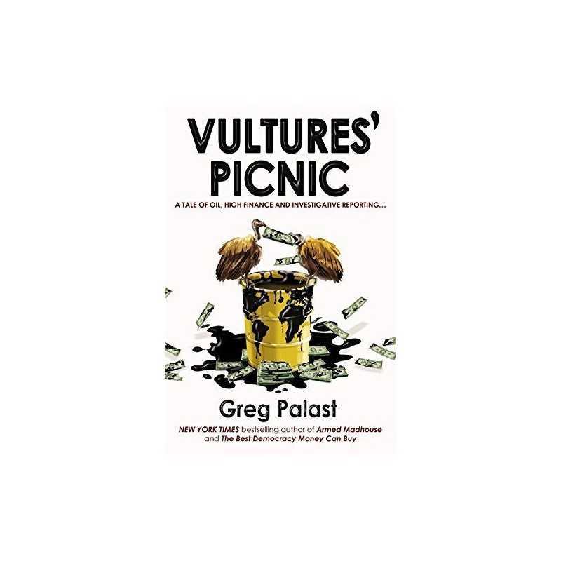 Vultures Picnic by Palast, Greg Book