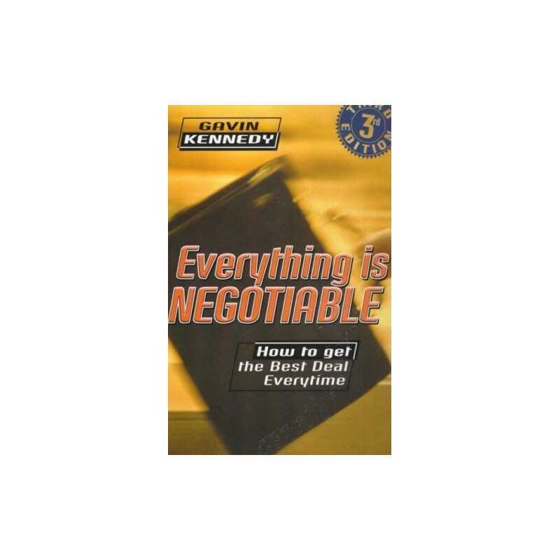 Everything Is Negotiable by Kennedy, Gavin Paperback Book
