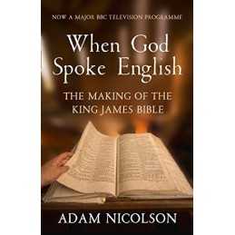 When God Spoke English: The Making o..., Nicolson, Adam